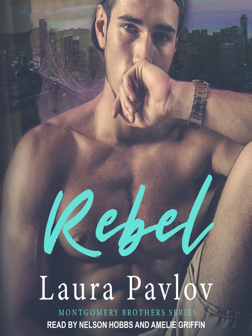 Title details for Rebel by Laura Pavlov - Wait list